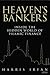 Heaven's Bankers: Inside the Hidden World of Islamic Finance