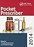 Pocket Prescriber 2014 by Timothy R.J. Nicholson
