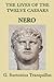 The Lives of the Twelve Caesars: Nero