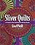 Sliver Quilts: 11 Projects ...