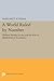A World Ruled by Number: William Stanley Jevons and the Rise of Mathematical Economics: William Stanley Jevons and the Rise of Mathematical Economics