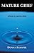 Mature Grief: When a Parent...