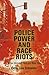 Police Power and Race Riots...