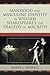 Manhood and Masculine Identity in William Shakespeare's the T... by Maria Howell