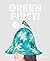 Green First!: Earth Friendly Design