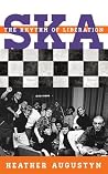 Ska: The Rhythm o...