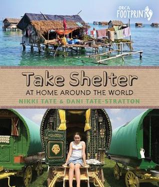 Take Shelter: At Home Around the World (Footprints)