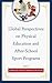 Global Perspectives on Physical Education and After-School Sp... by Jepkorir Rose Chepyator-Tho...