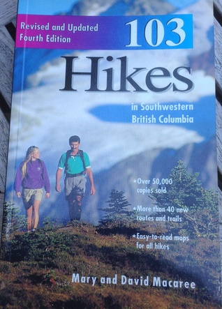 103 Hikes: In Southwestern British Columbia