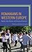 Romanians in Western Europe: Migration, Status Dilemmas, and Transnational Connections