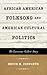 African American Folksong and American Cultural Politics: The Lawrence Gellert Story