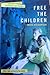 Free the Children by Craig Kielburger