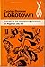 Lokotown and Other Stories by Cyprian Ekwensi