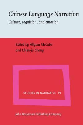 Chinese Language Narration (Studies in Narrative)