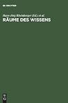 Räume des Wissens: Repräsentation, Codierung, Spur (German Edition) Räume des Wissens: Repräsentation, Codierung, Spur (German Edition)