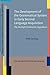 The Development of the Grammatical System in Early Second Language Acquisition (Processability Approaches to Language Acquisition Research & Teaching)