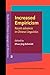 Increased Empiricism (Studies in Chinese Language and Discourse)