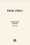 Paul Violi: Selected Poems 1970-2007