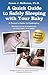A Quick Guide to Safely Sleeping with Your Baby: A Parent's Guide to Cosleeping: Whether you do it occasionally or every night, do it safely