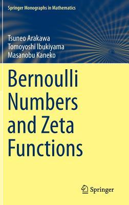 Bernoulli Numbers and Zeta Functions (Springer Monographs in Mathematics)