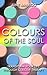 Colours of the Soul by June McLeod