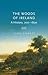 The Woods of Ireland: A History, 700-1800