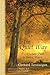 The Quiet Way: A Christian Path to Inner Peace