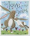 The Love in My Heart by Tim Bugbird