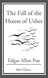 The Fall of the House of Usher by Edgar Allan Poe