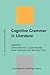 Cognitive Grammar in Literature (Linguistic Approaches to Literature)