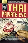 Thai Private Eye by Warren Olson