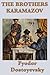 Brothers Karamazov by Fyodor Dostoevsky