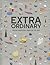 ExtraOrdinary: From Everyda...