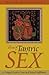 The Heart of Tantric Sex by Diana Richardson