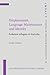 Displacement, Language Maintenance and Identity (IMPACT: Studies in Language, Culture and Society)