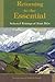 Returning to the Essential:...