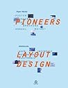 Pioneers: Layout Design Pioneers: Layout Design