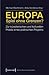 Europa - Spiel Ohne Grenzen?: Zur K�nstlerischen Und Kulturellen Praxis Eines Politischen Projekts