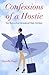 Confessions of a Hostie: True Stories of an International Flight Attendant