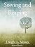 Sowing and Reaping