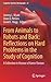 From Animals to Robots and Back: Reflections on Hard Problems in the Study of Cognition: A Collection in Honour of Aaron Sloman (Cognitive Systems Monographs, 22)
