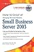 How to Cheat at Managing Microsoft Windows Small Business Server 2003