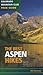The Best Aspen Hikes (Colorado Mountain Club Pack Guides)
