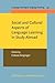 Social and Cultural Aspects of Language Learning in Study Abroad (Language Learning & Language Teaching)
