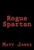 Rogue Spartan