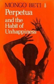 Perpetua and the Habit of Unhappiness (Paperback)