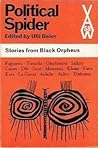 Political spider: An anthology of stories from Black Orpheus
