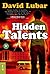 Hidden Talents by David Lubar