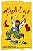 Tradition!: The Highly Impr...