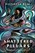 Shattered Pillars (The Eternal Sky, 2)